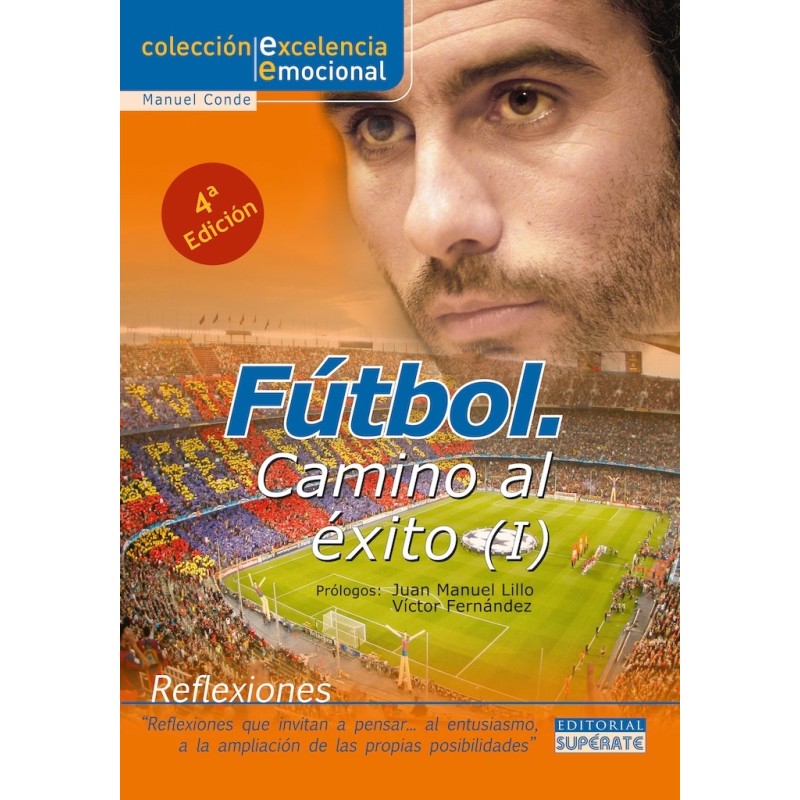 Fútbol: Camino al Éxito Parte 1